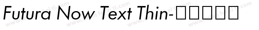Futura Now Text Thin字体转换